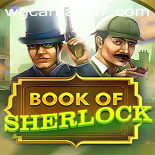Exploring the Excitement of BookOfSherlock: A Thrilling Gaming Experience
