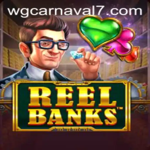 Discover the Thrills of ReelBanks: A Wg-Carnaval Extravaganza